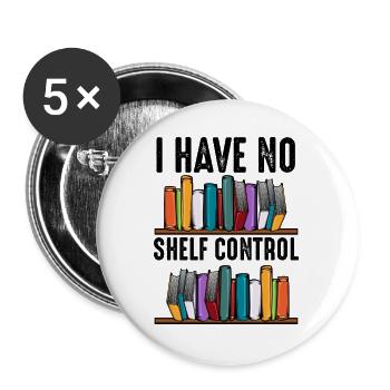 No shelf control saying books reader gift - Buttons large 2.2''/56 mm (5-pack) - white - Front