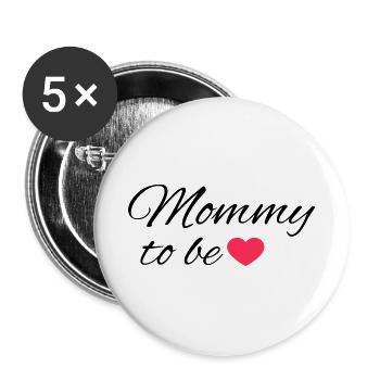 Mommy to be - Buttons groß 56 mm (5er Pack) - Weiß - Vorne