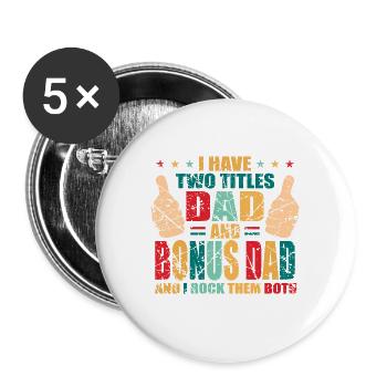 Bonus Dad Bonus Papa Spruch Stiefvater Stiefpapa - Buttons groß 56 mm (5er Pack) - Weiß - Vorne