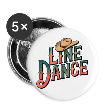 Line Dance mein Hobby - meine Passion - mein Ding - Buttons groß 56 mm (5er Pack) - Weiß - Vorne