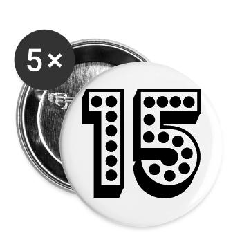 15. 15 YEARS. 15th BIRTHDAY. 15 YEARS BIRTHDAY. - Buttons large 2.2''/56 mm (5-pack) - white - Front