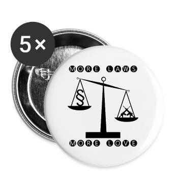 Mehr Gesetze mehr Liebe - Weniger waffen - Buttons groß 56 mm (5er Pack) - Weiß - Vorne