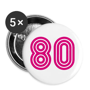 80. 80 JAHRE. 80-JÄHRIGES JUBILÄUM. 80. GEBURTSTAG. - Buttons groß 56 mm (5er Pack) - Weiß - Vorne