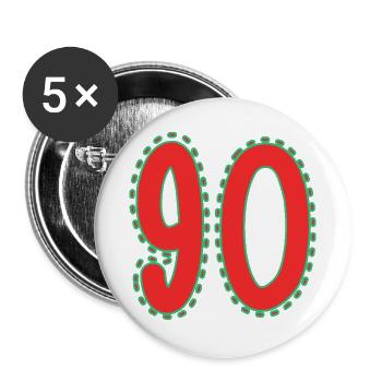 90. 90 JAHRE. 90. JAHRESTAG. 90-JÄHRIGES JUBILÄUM. - Buttons groß 56 mm (5er Pack) - Weiß - Vorne