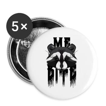Me Bite - Waschbär Grunge, schwarze Schrift - Buttons groß 56 mm (5er Pack) - Weiß - Vorne