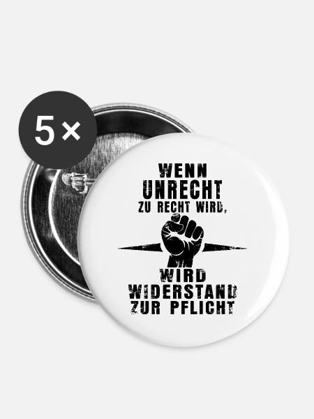 Widerstand ist Pflicht – Statement-Shirt - Buttons groß 56 mm (5er Pack) - Weiß