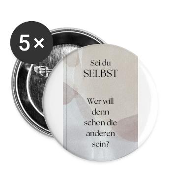 Sei du selbst - Buttons groß 56 mm (5er Pack) - Weiß - Vorne