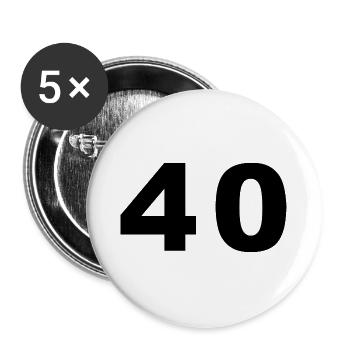 Number - 40 - Forty - Buttons groß 56 mm (5er Pack) - Weiß - Vorne