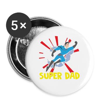 Happy Fathers Day Super Papa Vatertag Super Dad Pa - Buttons groß 56 mm (5er Pack) - Weiß - Vorne
