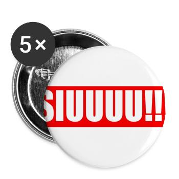 Rot Stilvoll SIUUUU!!! - Buttons groß 56 mm (5er Pack) - Weiß - Vorne