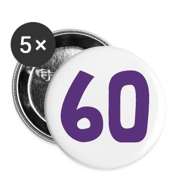 60. 60 JAHRE. 60-JÄHRIGES JUBILÄUM. 60. GEBURTSTAG. - Buttons groß 56 mm (5er Pack) - Weiß - Vorne