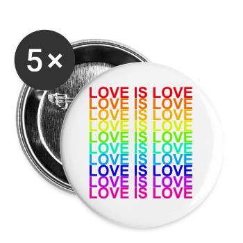 LOVE IS LOVE - Buttons groß 56 mm (5er Pack) - Weiß - Vorne