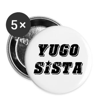 Yugo sista - united style of Balkan - Buttons large 2.2''/56 mm (5-pack) - white - Front
