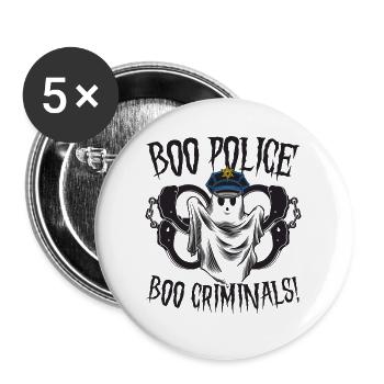 Buh Polizei, Buh Kriminelle! Polizist Halloween - Buttons groß 56 mm (5er Pack) - Weiß - Vorne