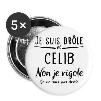 Je suis drôle et celibataire - Lot de 5 grands badges (56 mm) - blanc - Devant