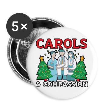 Carols & Compassion Krankenschwester Weihnachten - Buttons groß 56 mm (5er Pack) - Weiß - Vorne