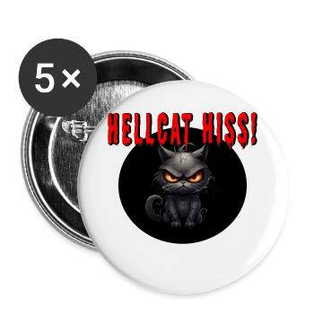 Höllenkatze zischt! - Buttons groß 56 mm (5er Pack) - Weiß - Vorne