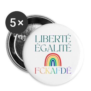 Liberté Egalité FCKAFDÉ - Regenbogen FCKAFD - Buttons groß 56 mm (5er Pack) - Weiß - Vorne