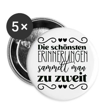 Die schönsten Erinnerungen sammelt man zu zweit - Buttons groß 56 mm (5er Pack) - Weiß - Vorne