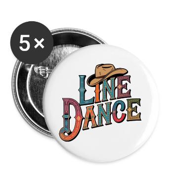 Line Dance mein Hobby - meine Passion - mein Ding - Buttons groß 56 mm (5er Pack) - Weiß - Vorne