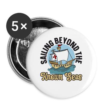 Segeln jenseits der bekannten Meere Kolumbus-Tag - Buttons groß 56 mm (5er Pack) - Weiß - Vorne