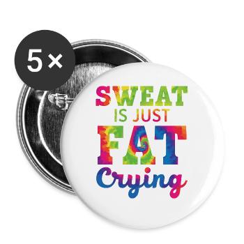 Schweiß ist nur Fett, das weint Trainer Gym Fitnes - Buttons groß 56 mm (5er Pack) - Weiß - Vorne