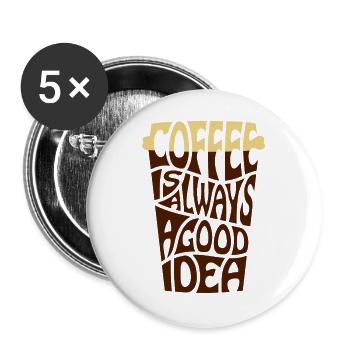 Kaffee Coffee - Buttons groß 56 mm (5er Pack) - Weiß - Vorne