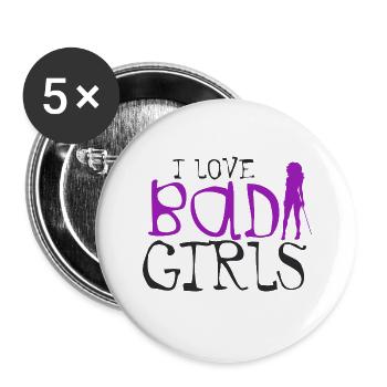 I love Bad Girls - Lila Schriftzug - Buttons groß 56 mm (5er Pack) - Weiß - Vorne