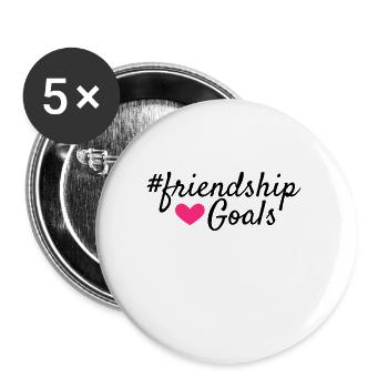Friendship goals - Buttons groß 56 mm (5er Pack) - Weiß - Vorne