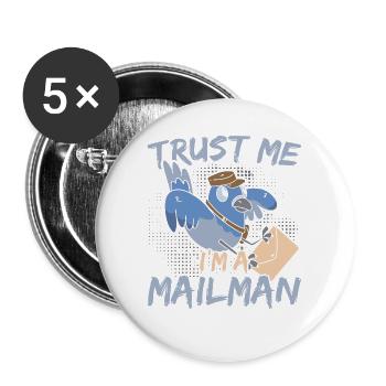 Ich bin ein Postbeamter Postbeamter Briefträger Po - Buttons groß 56 mm (5er Pack) - Weiß - Vorne