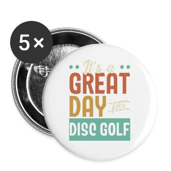 Es ist ein großartiger Tag für Disc Golf Recreatio - Buttons groß 56 mm (5er Pack) - Weiß - Vorne