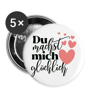 Du machst mich glücklich Liebe Motiv Liebling - Buttons groß 56 mm (5er Pack) - Weiß - Vorne