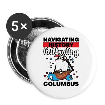 Navigieren in der Geschichte Der Kolumbus-Tag - Buttons groß 56 mm (5er Pack) - Weiß - Vorne