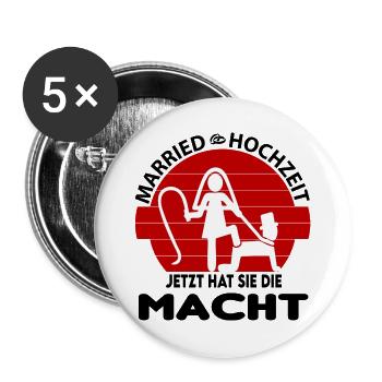 Jetzt hat sie die Macht Hochzeit Married Peitsche - Buttons groß 56 mm (5er Pack) - Weiß - Vorne