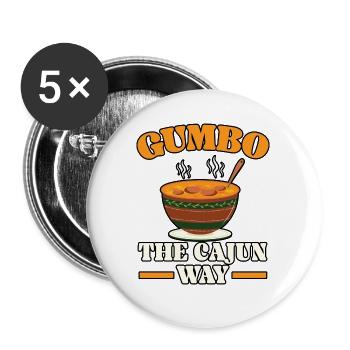 Gumbo-Liebhaber Foodie Louisiana Essen Cajun-Küche - Buttons groß 56 mm (5er Pack) - Weiß - Vorne