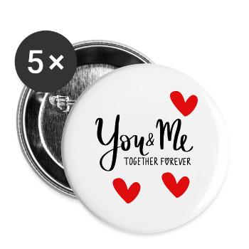 Du und ich für immer - Buttons groß 56 mm (5er Pack) - Weiß - Vorne