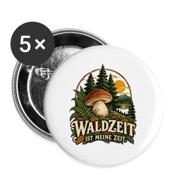 Waldzeit Ist Meine Zeit - Buttons groß 56 mm (5er Pack) - Weiß - Vorne