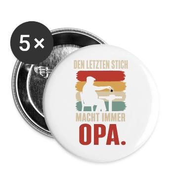 Den letzten Stich macht immer Opa – Skat Doko - Buttons groß 56 mm (5er Pack) - Weiß - Vorne