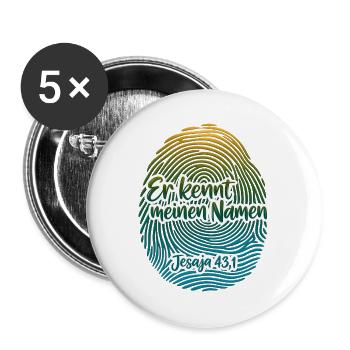 Er kennt meinen Namen – Fingerabdruck Glaube - Buttons groß 56 mm (5er Pack) - Weiß - Vorne