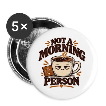 Kein Morgenmensch-Kaffee - Buttons groß 56 mm (5er Pack) - Weiß - Vorne