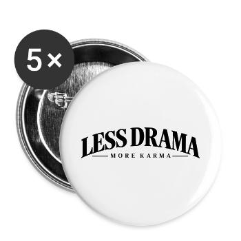 Less Drama More Karma – Minimalist Statement - Buttons groß 56 mm (5er Pack) - Weiß - Vorne