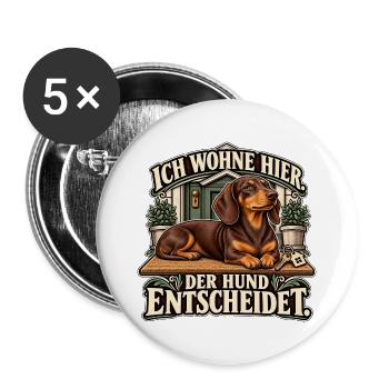 Der Dackel entscheidet - Buttons groß 56 mm (5er Pack) - Weiß - Vorne