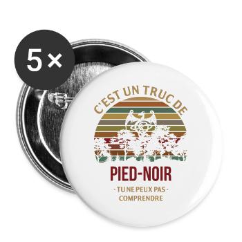 Das ist so ein Pied-Noir-Ding, du kannst es nicht verstehen... - Buttons groß 56 mm (5er Pack) - Weiß - Vorne