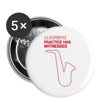 Saxophon – Saxophone Practice Has Witnesses - Buttons groß 56 mm (5er Pack) - Weiß - Vorne