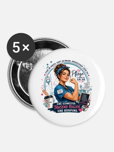 SchwesterPower: Tausend Rollen Berufung - Buttons groß 56 mm (5er Pack) - Weiß