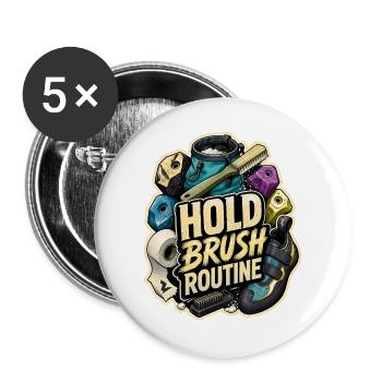 HOLD BRUSH ROUTINE - Buttons groß 56 mm (5er Pack) - Weiß - Vorne