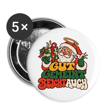 Gut gemeint Weihnachtsmann Geschenk Lustiger Spruc - Buttons groß 56 mm (5er Pack) - Weiß - Vorne