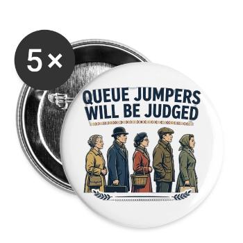 Warteschlange-Pullover werden als T-Shirt bewertet – Funny Briti - Buttons groß 56 mm (5er Pack) - Weiß - Vorne
