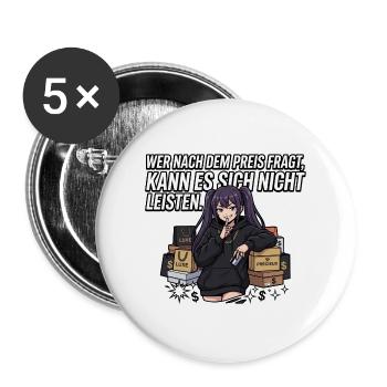 Wer_nach_dem_Preis_fragt_kann_es_sich_nicht_lei - Buttons groß 56 mm (5er Pack) - Weiß - Vorne