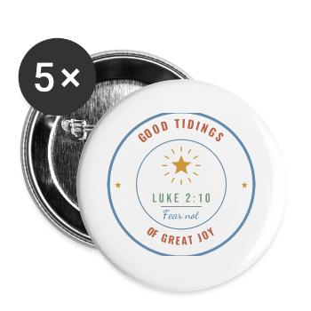 Good Tidings of Great Joy – Luke 2:10 Badge - Buttons groß 56 mm (5er Pack) - Weiß - Vorne
